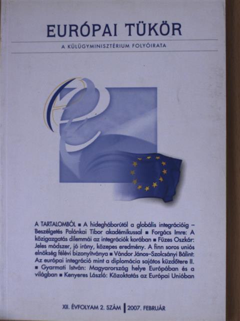 Angyal Zoltán - Európai Tükör 2007. február [antikvár]
