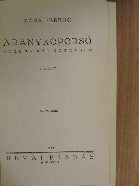 Móra Ferenc - Aranykoporsó I-II. [antikvár]