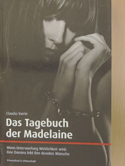 Claudia Varrin - Das Tagebuch der Madelaine [antikvár]