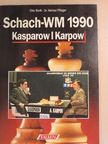 Dr. Helmut Pfleger - Schach-WM 1990 [antikvár]