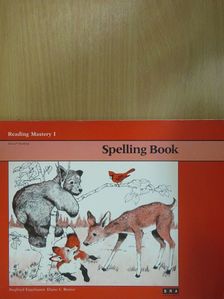 Elaine C. Bruner - Reading Mastery I. - Spelling Book [antikvár]