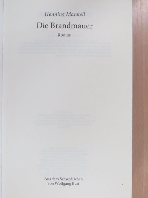 Henning Mankell - Die Brandmauer [antikvár]