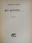 Feleki László - Kő kövön... [antikvár]