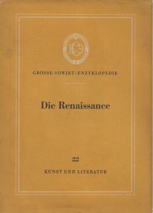 Die Renaissance [antikvár]
