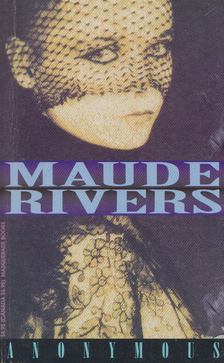Anonymous - Maude Rivers [antikvár]