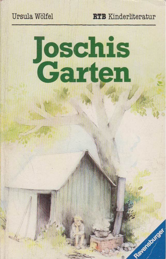 Wölfel, Ursula - Joschis Garten [antikvár]
