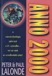 Lalonde, Peter, Lalonde, Paul - Anno 2000: Készen állsz? [antikvár]