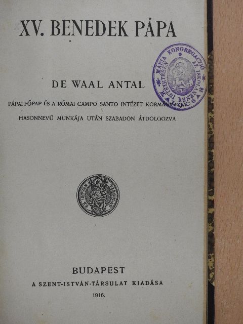 De Waal Antal - XV. Benedek pápa [antikvár]