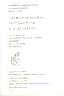 Major Máté - Bolmányi Ferenc festőművész kiállítása [antikvár]