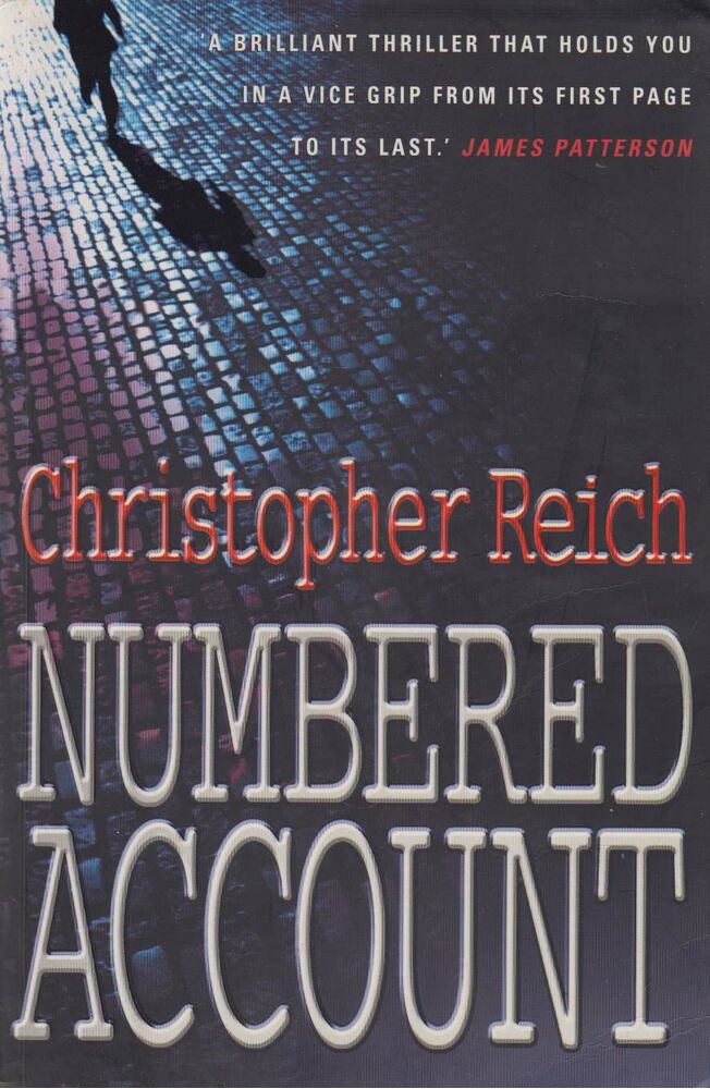 Reich, Christopher - Numbered Account [antikvár]