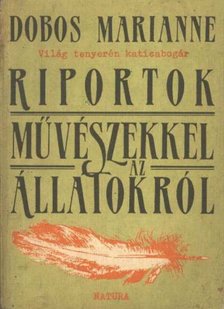 Dobos Marianne - Világ tenyerén katicabogár [antikvár]