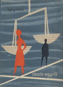 Egry Irén - Ötször-egyről [antikvár]