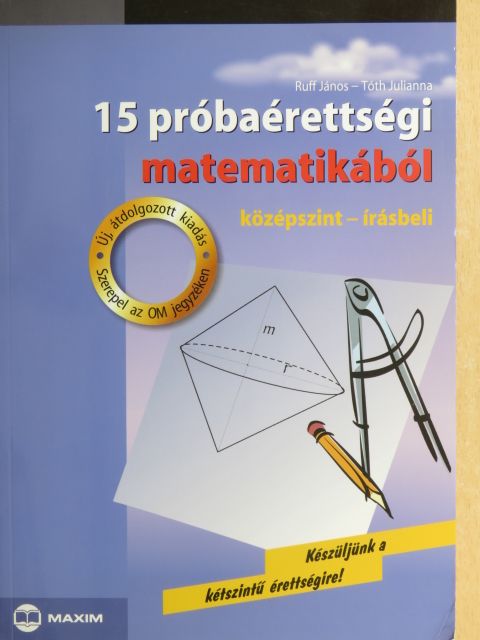 Ruff János - 15 próbaérettségi matematikából [antikvár]