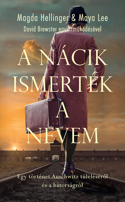 Magda Hellinger - A nácik ismerték a nevem