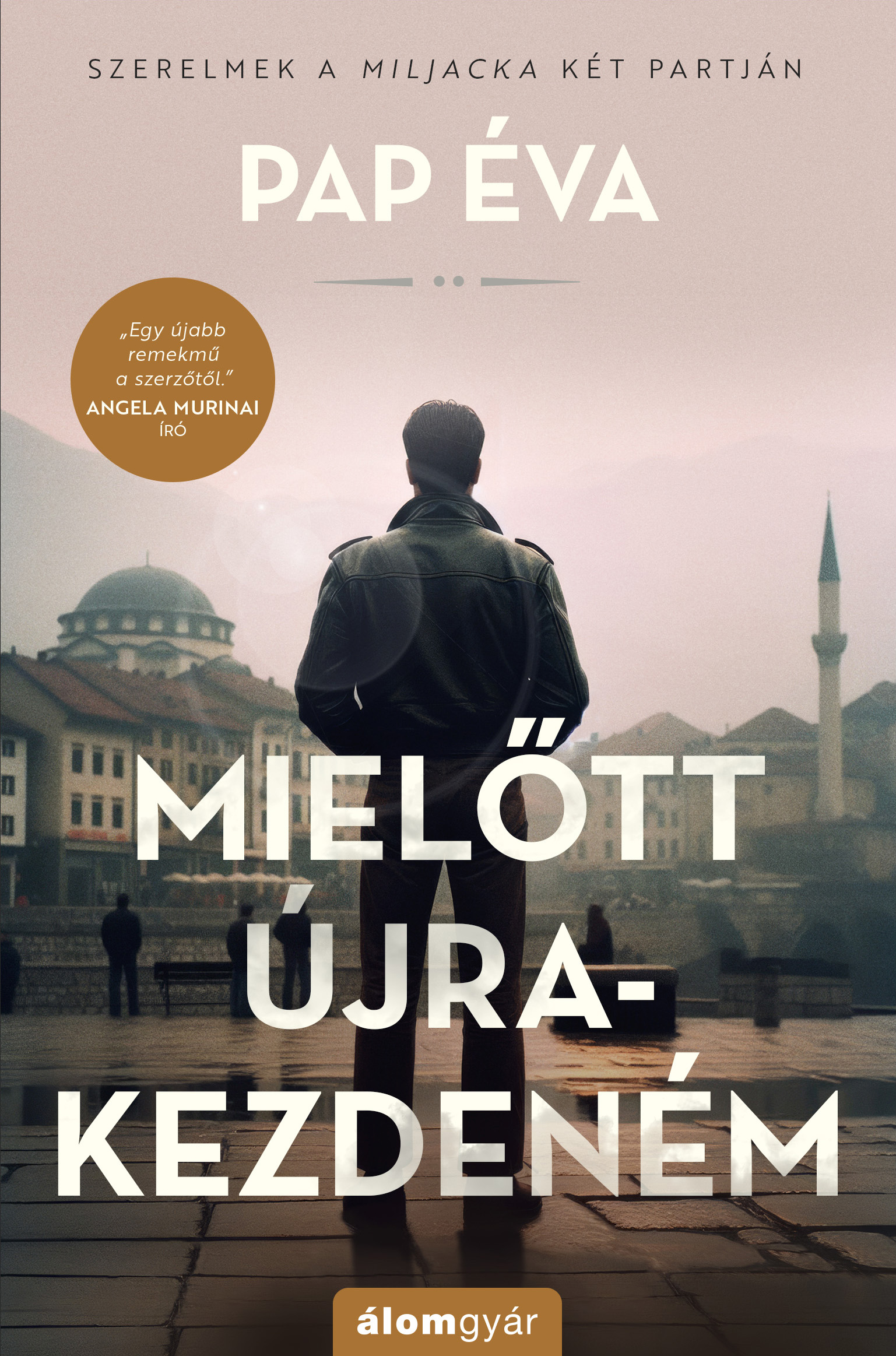 PAP ÉVA - Mielőtt újrakezdeném