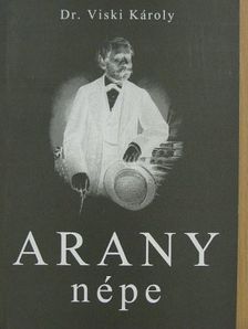 Dr. Viski Károly - Arany népe [antikvár]
