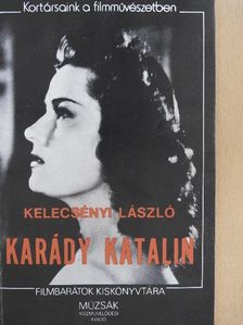 Kelecsényi László - Karády Katalin [antikvár]