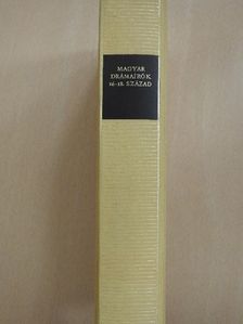 Balassi Bálint - Magyar drámaírók 16-18. század [antikvár]