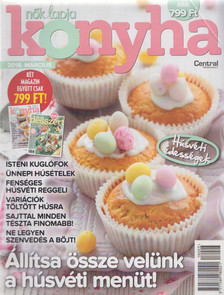 Kajári Zsófia - Nők Lapja Konyha 2018. Március [antikvár]