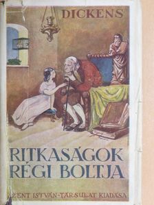 Dickens Károly - Ritkaságok régi boltja [antikvár]