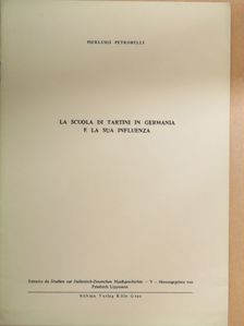 Pierluigi Petrobelli - La Scuola di Tartini in Germania e la Sua Influenza [antikvár]