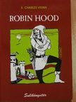 E. Charles Vivian - Robin Hood [antikvár]