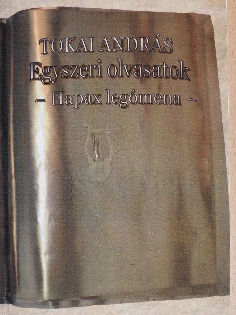 Tokai András - Egyszeri olvasatok [antikvár]