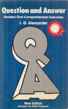L. G. Alexander - Question and Answer [antikvár]