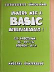 Dr. Seprődi László - Ismerd meg a BASIC nyelvjárásait! [antikvár]