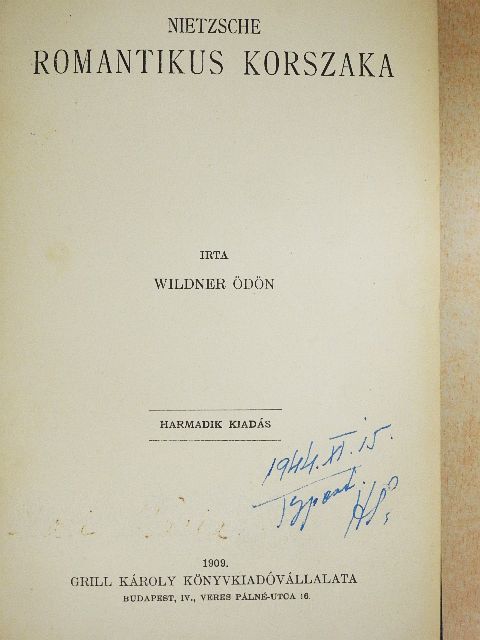 Wildner Ödön - Nietzsche romantikus korszaka [antikvár]