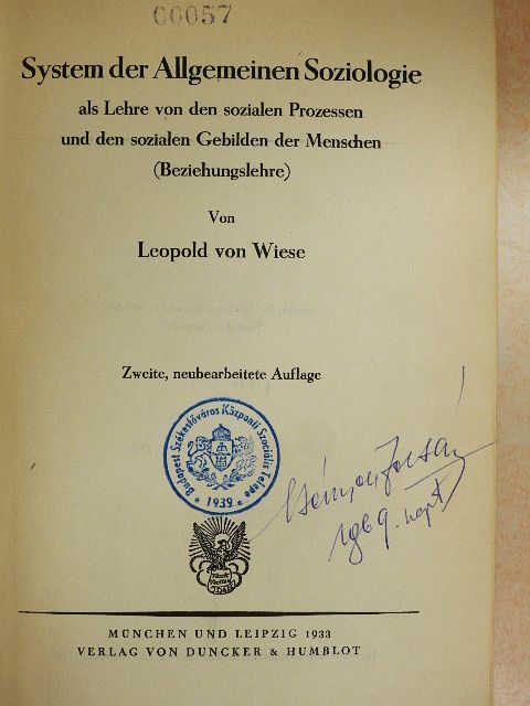Leopold von Wiese - System der Allgemeinen Soziologie [antikvár]