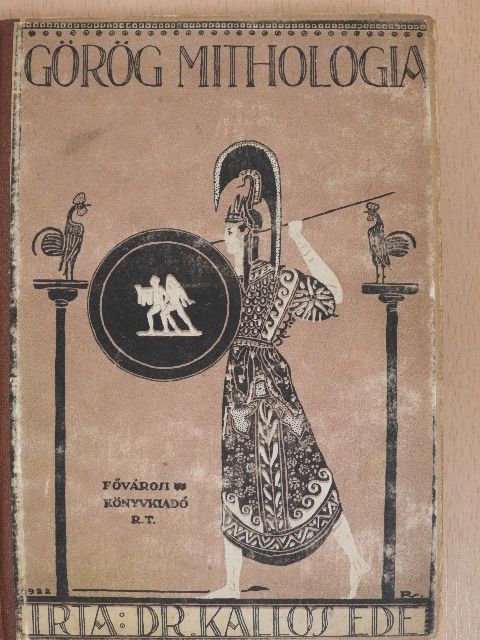 Kallós Ede - Görög mitológia [antikvár]