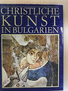 Assen Tschilingirov - Christliche Kunst in Bulgarien [antikvár]