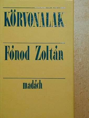 Fónod Zoltán - Körvonalak [antikvár]