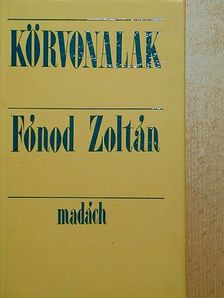 Fónod Zoltán - Körvonalak [antikvár]