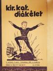 Kir. Kat. Diákélet 1942. április [antikvár]
