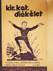 Kir. Kat. Diákélet 1942. április [antikvár]