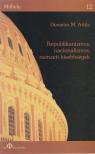 Demeter M. Attila - Republikanizmus, nacionalizmus, nemzeti kisebbségek [antikvár]
