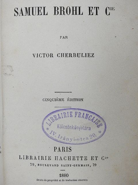 Victor Cherbuliez - Samuel Brohl et Cie [antikvár]