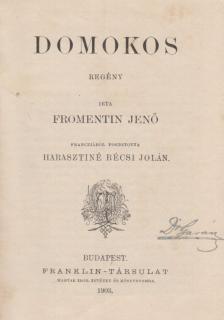 Fromentin Jenő - Domokos [antikvár]