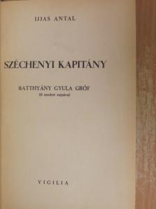 Ijjas Antal - Széchenyi kapitány [antikvár]