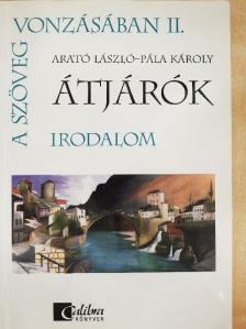 Arató László - A szöveg vonzásában II. [antikvár]