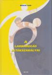 Hornyák Lajos - A labdarúgás játékszabályai [antikvár]