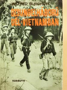 Wilfred Burchett - Dzsungelháború Dél-Vietnamban [antikvár]