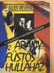 Julien Weverbergh - Az aranyfüstös hullaház [antikvár]
