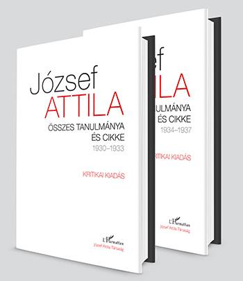 József Attila - Összes tanulmánya és cikke 1930-1937 I-II. kötet