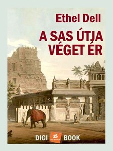 Dell, Ethel M. - A sas útja véget ér [eKönyv: epub, mobi]