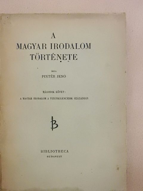 Pintér Jenő - A magyar irodalom története II. (töredék) [antikvár]