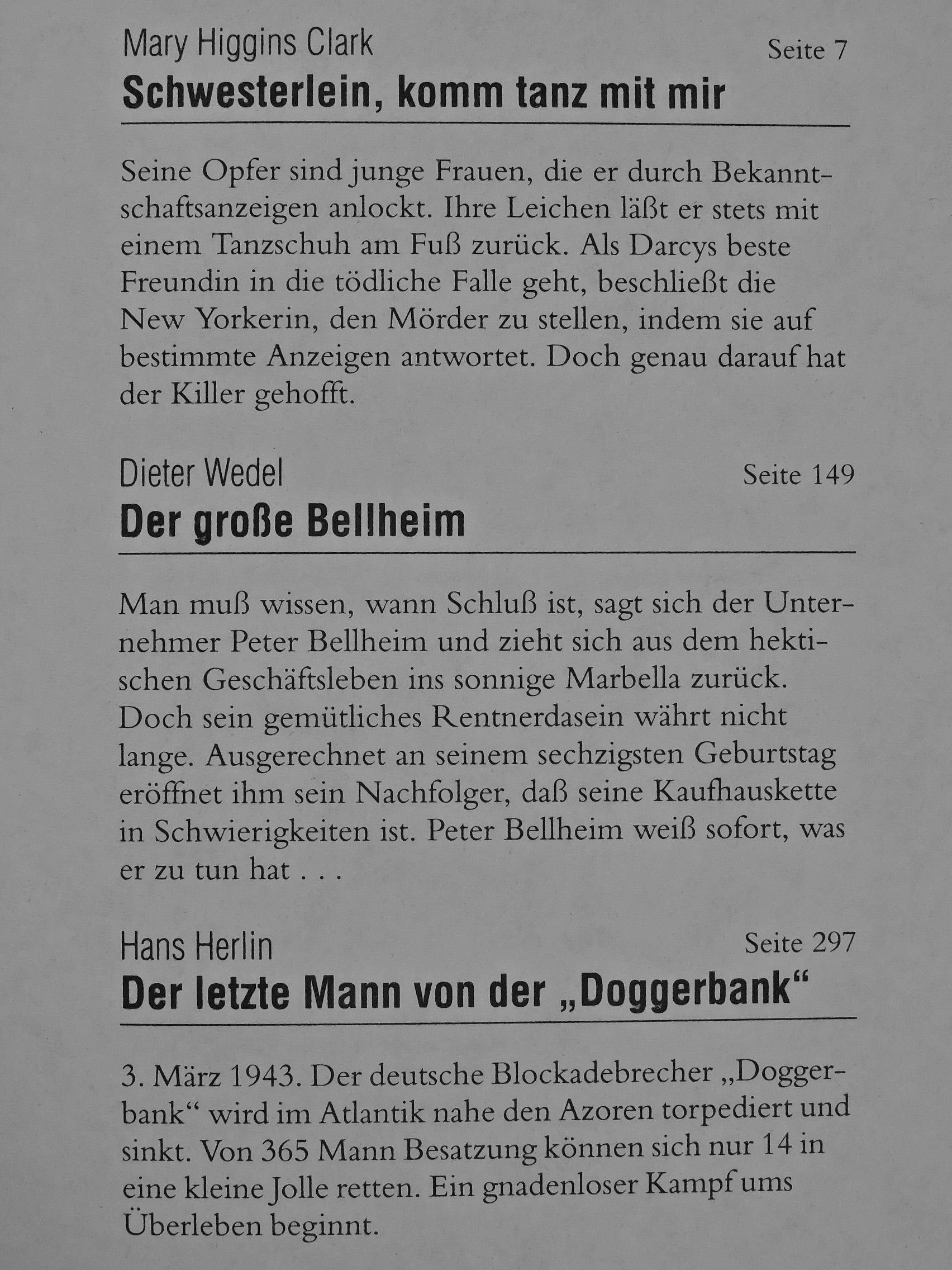 Dieter Wedel - Schwesterlein, komm Tanz mit Mir/Der Grosse Bellheim/Der letzte Mann von der "Doggerbank" [antikvár]