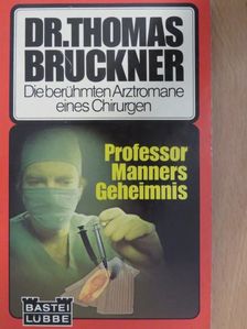 Gerd Hafner - Professor Manners Geheimnis [antikvár]